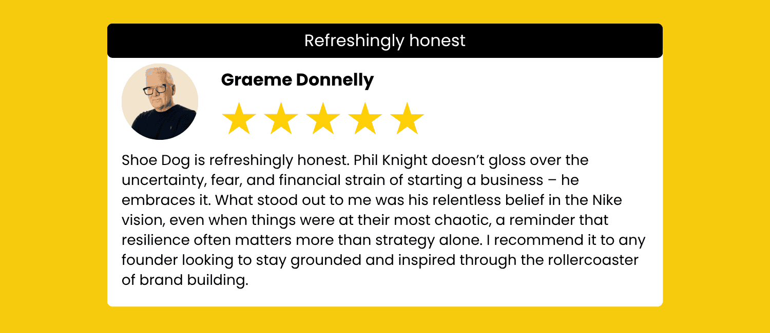 A 5-star review of Phil Knight's book titled 'Shoe Dog' from Graeme Donnelly.