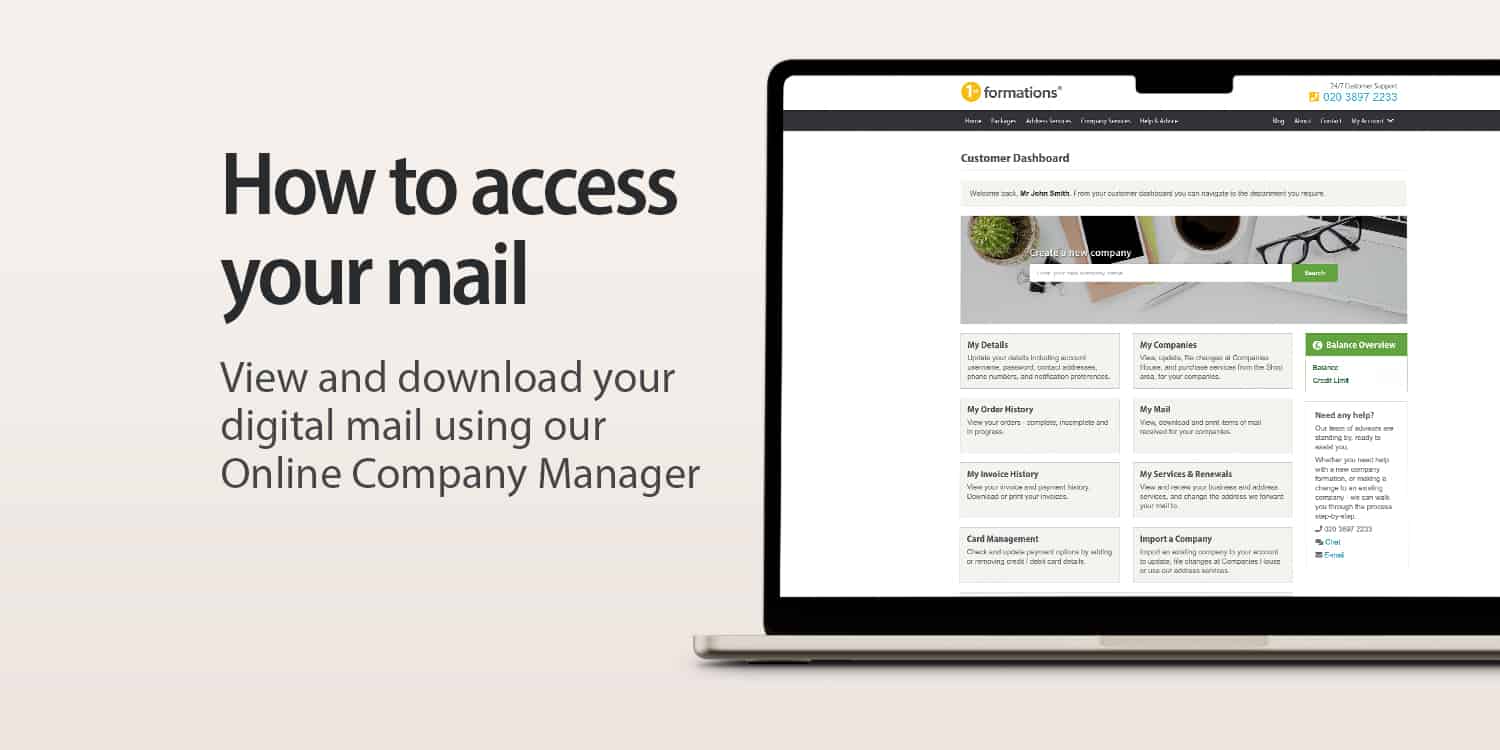 Image of a laptop displaying the 1st Formations Online Company Manager Dashboard with the headline text: "How to access your mail - view and download your digital mail using our Online Company Manager'.