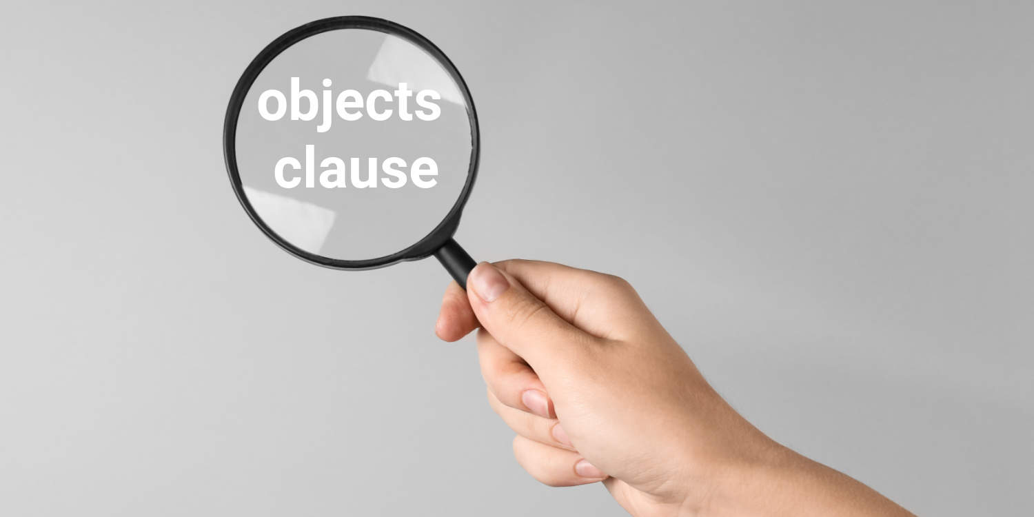 What is an Objects Clause? 1st Formations