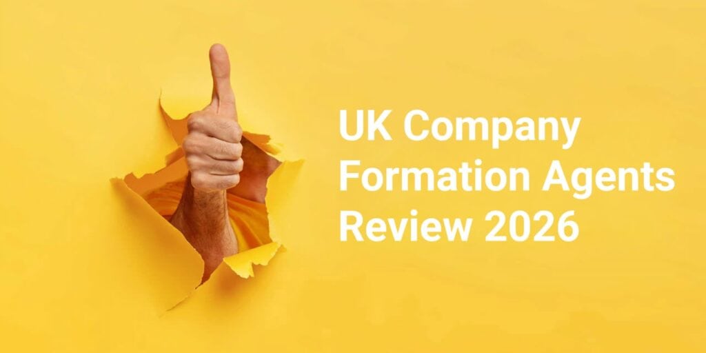 A hand giving a thumbs up through yellow paper, with the text 'UK Company Formation Agents Review 2026'.